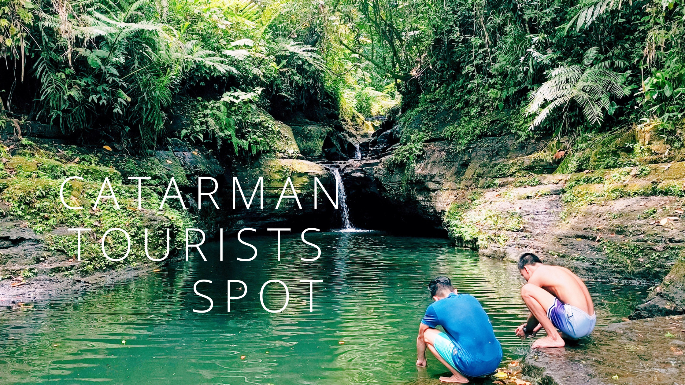 TOURISTS SPOT IN CATARMAN